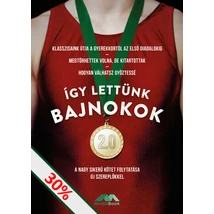 Így lettünk bajnokok 2.0