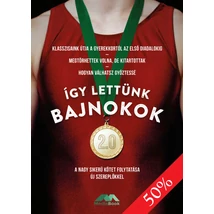 Így lettünk bajnokok 2.0